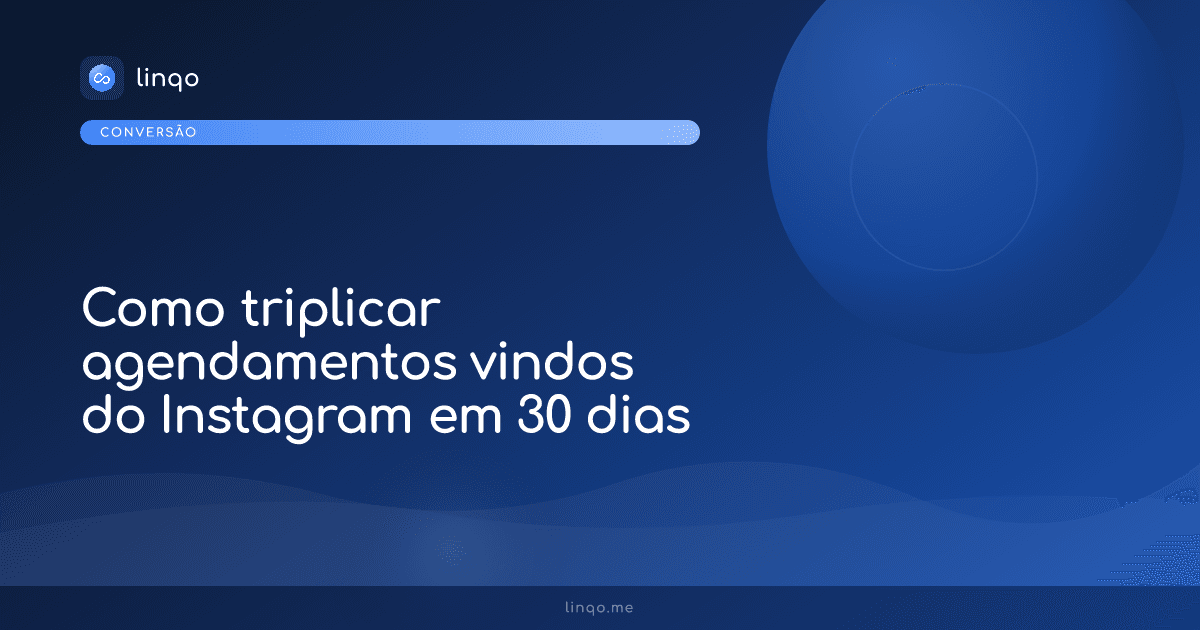 Estratégias para aumentar agendamentos pelo Instagram
